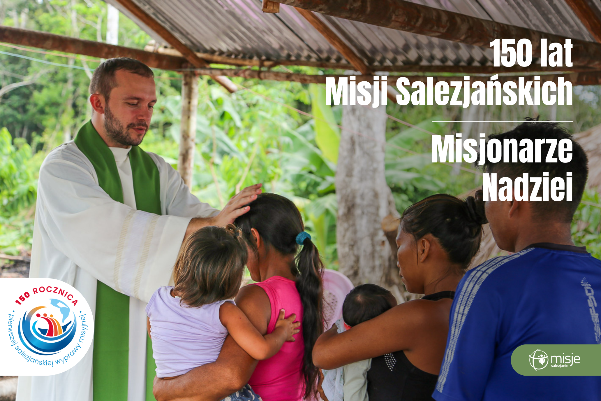 Misjonarze Nadziei – Niedziela Misyjna 2025