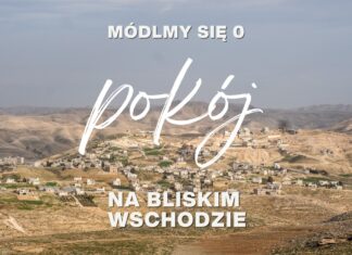 Módlmy się o pokój na Bliskim Wschodzie
